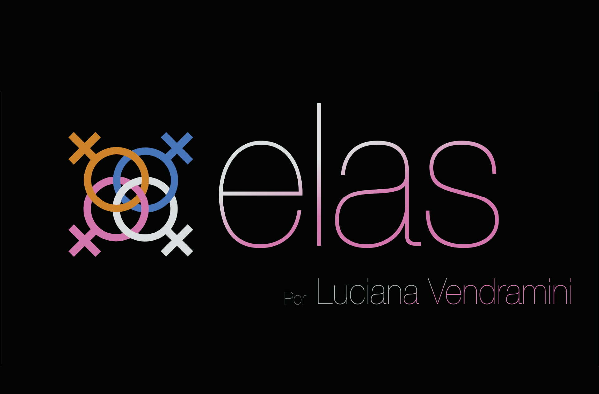 elas-por-luciana-vendramini